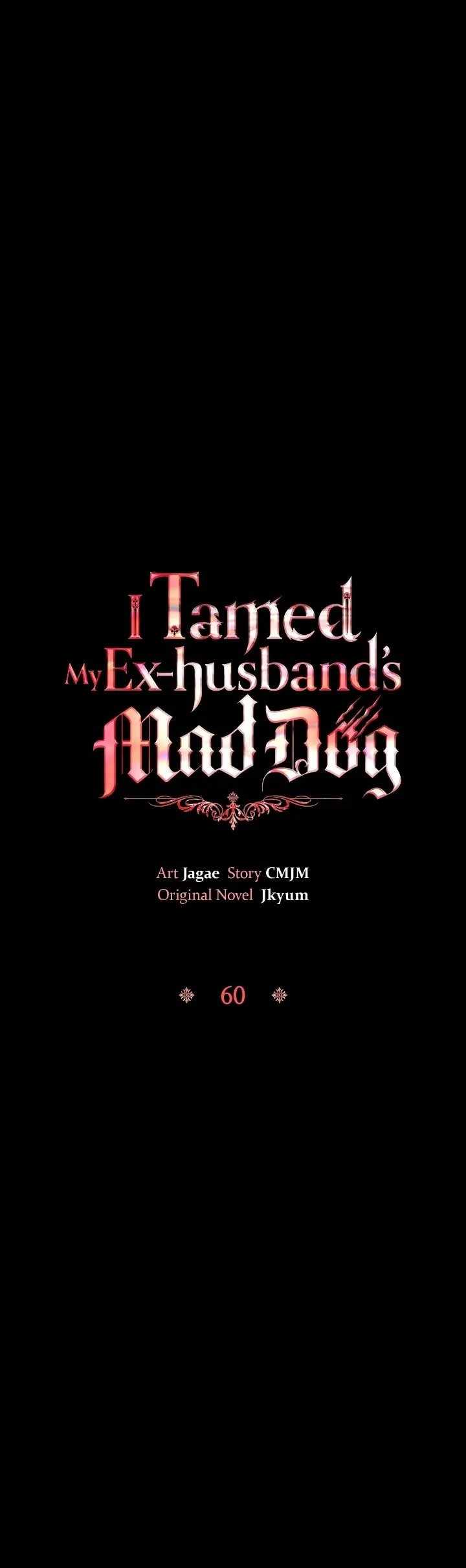 I Tamed My Ex-Husband's Mad Dog Chapter 60 7